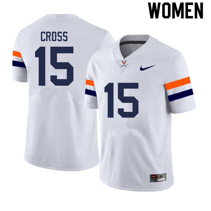 Women #15 De'Vante Cross Virginia Cavaliers College Football Jerseys Sale-White - Click Image to Close